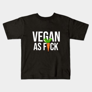 Vegan as Fck Kids T-Shirt